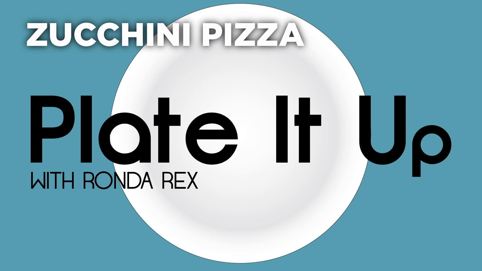 Thumbnail image for Plate It Up: Zucchini Pizza