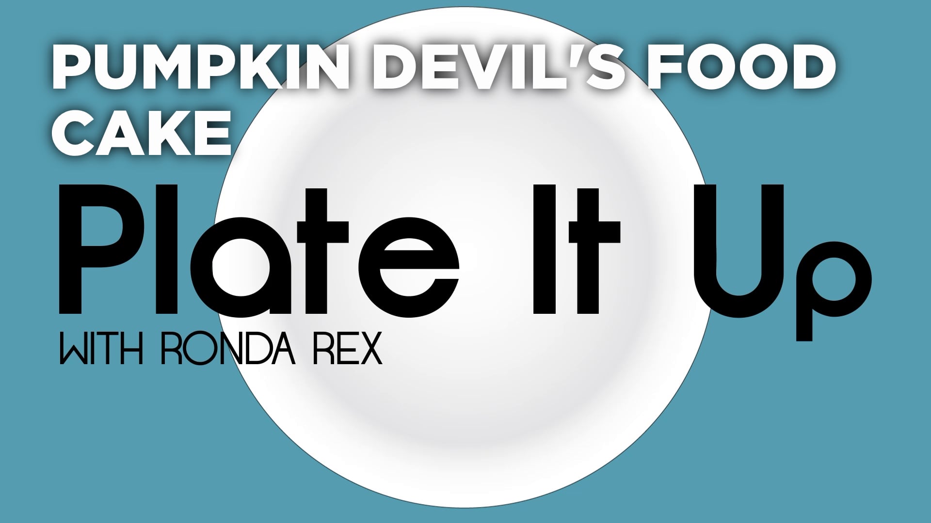 Thumbnail image for Plate It Up: Pumpkin Devil's Food Cake