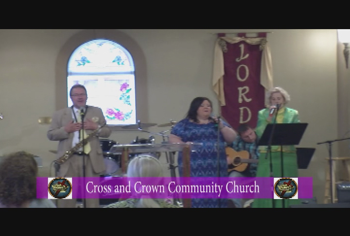 Cross and Crown Community Church: 5/31/15