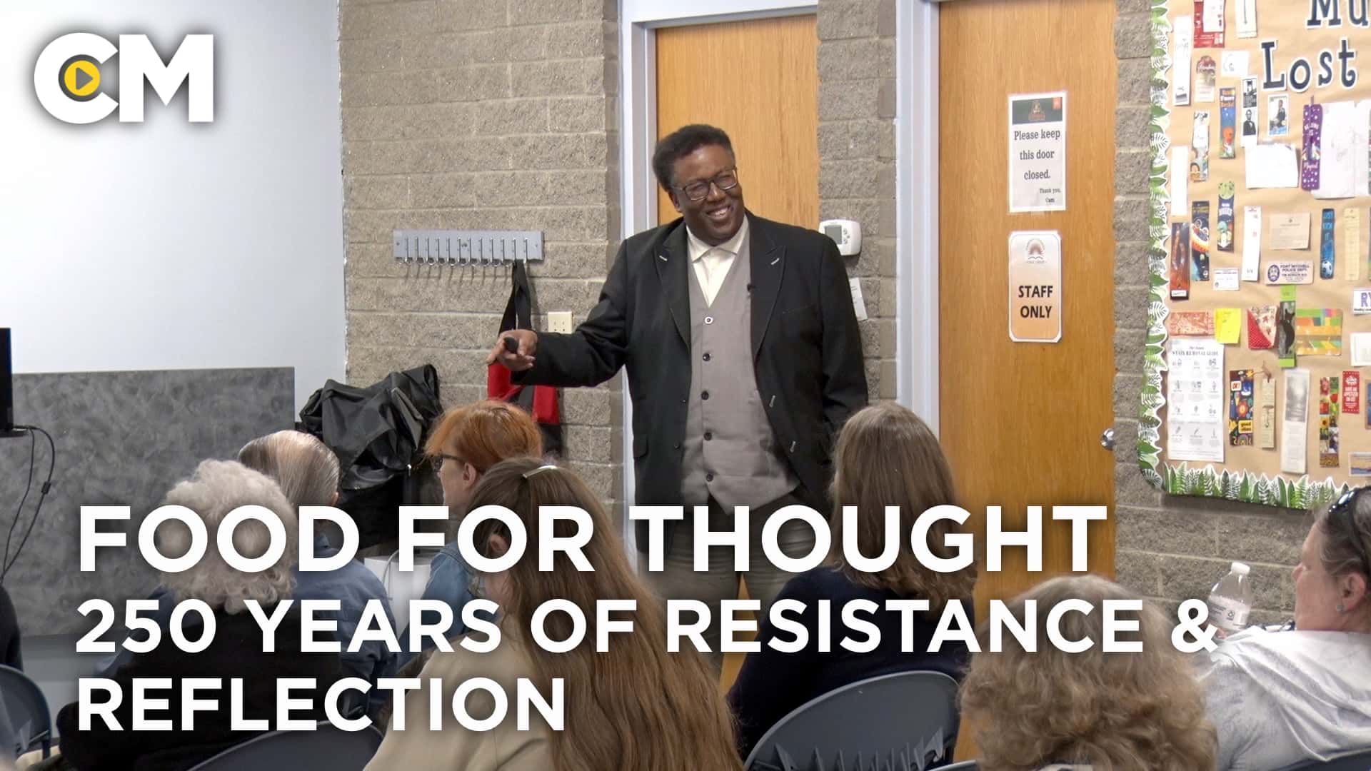 Thumbnail image for Food for Thought: 250 Years of Resistance and Reflection