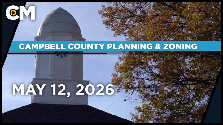 Thumbnail image for Campbell County P&Z: 5/12/26
