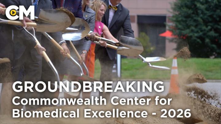 Thumbnail image for Commonwealth Center for Biomedical Excellence Groundbreaking - 2026
